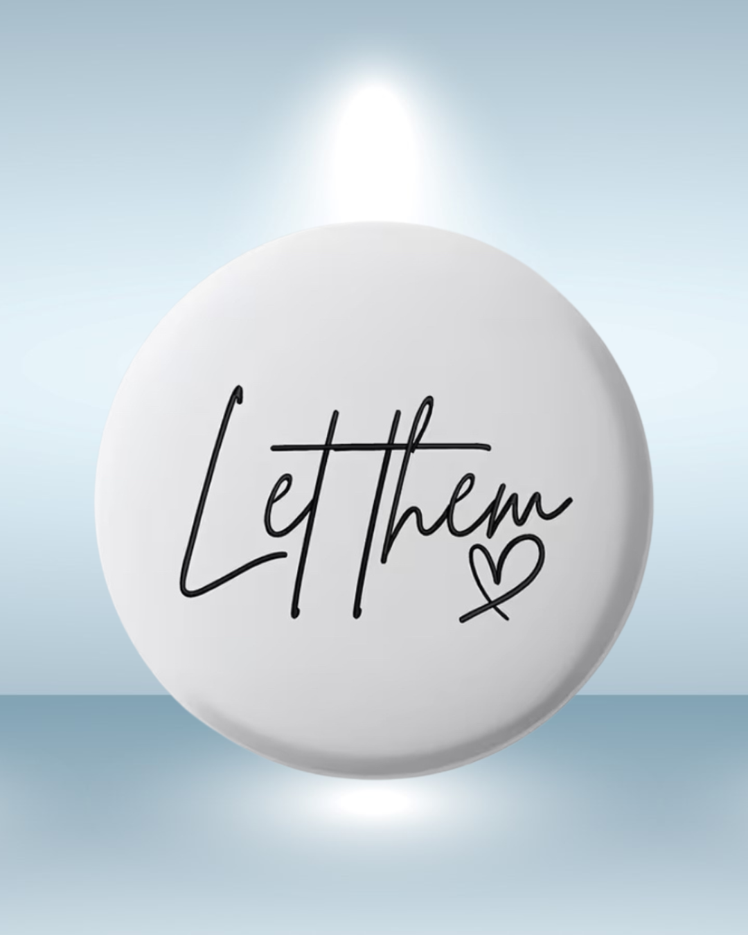 Let them