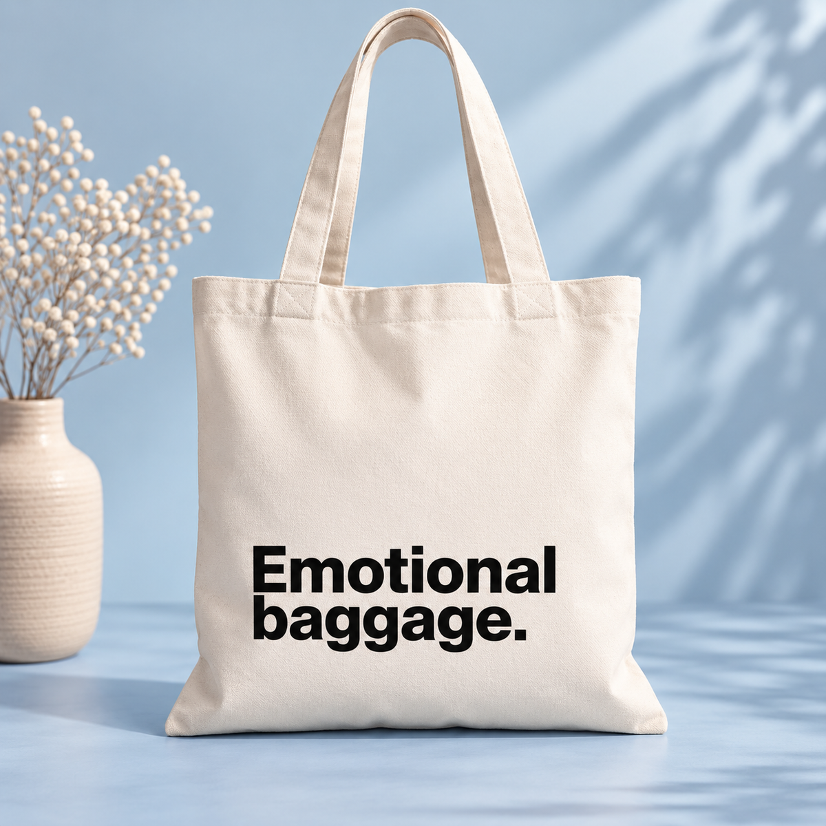 Emotional Baggage.