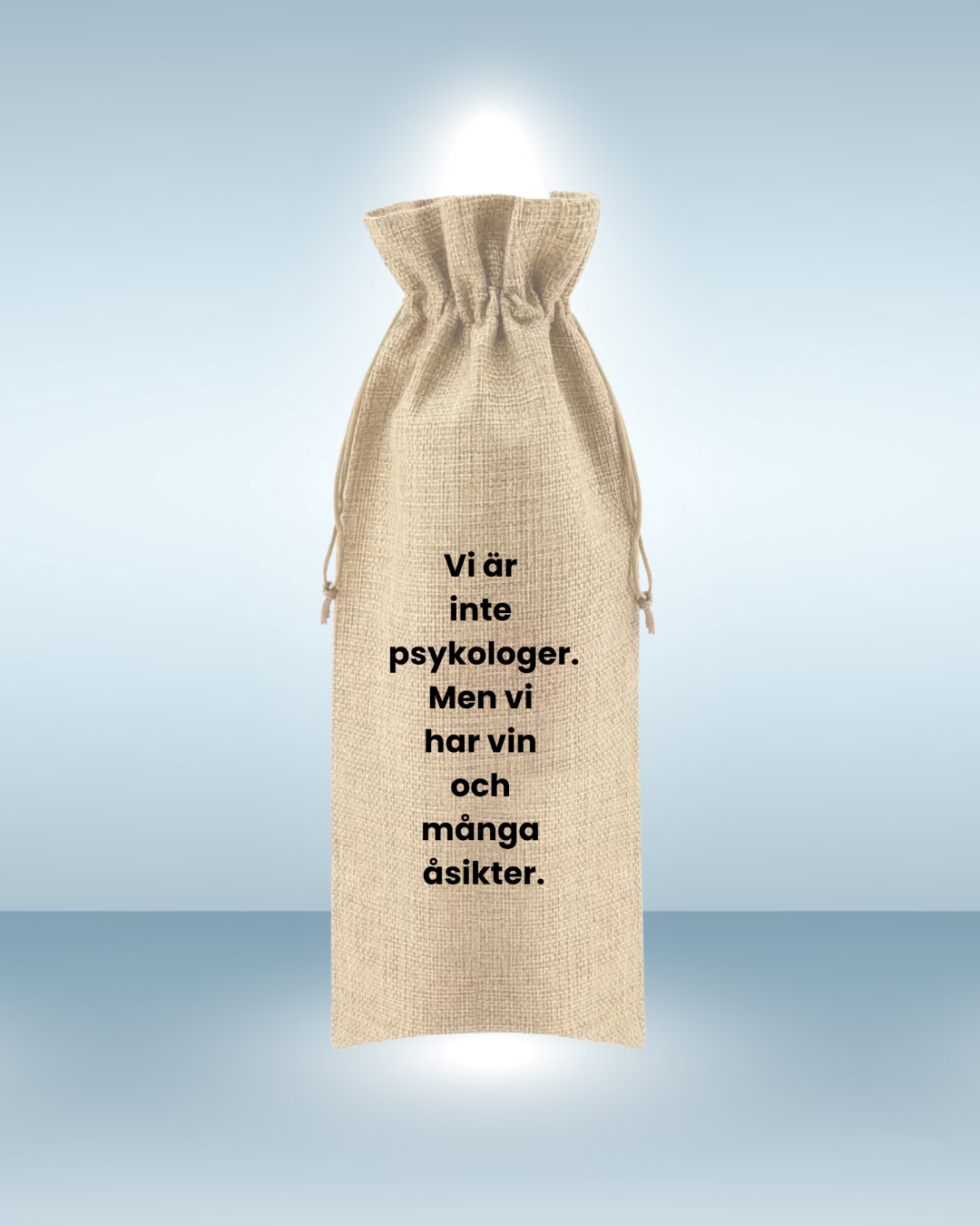 Vi är inte psykologer. Men vi har vin och många åsikter.