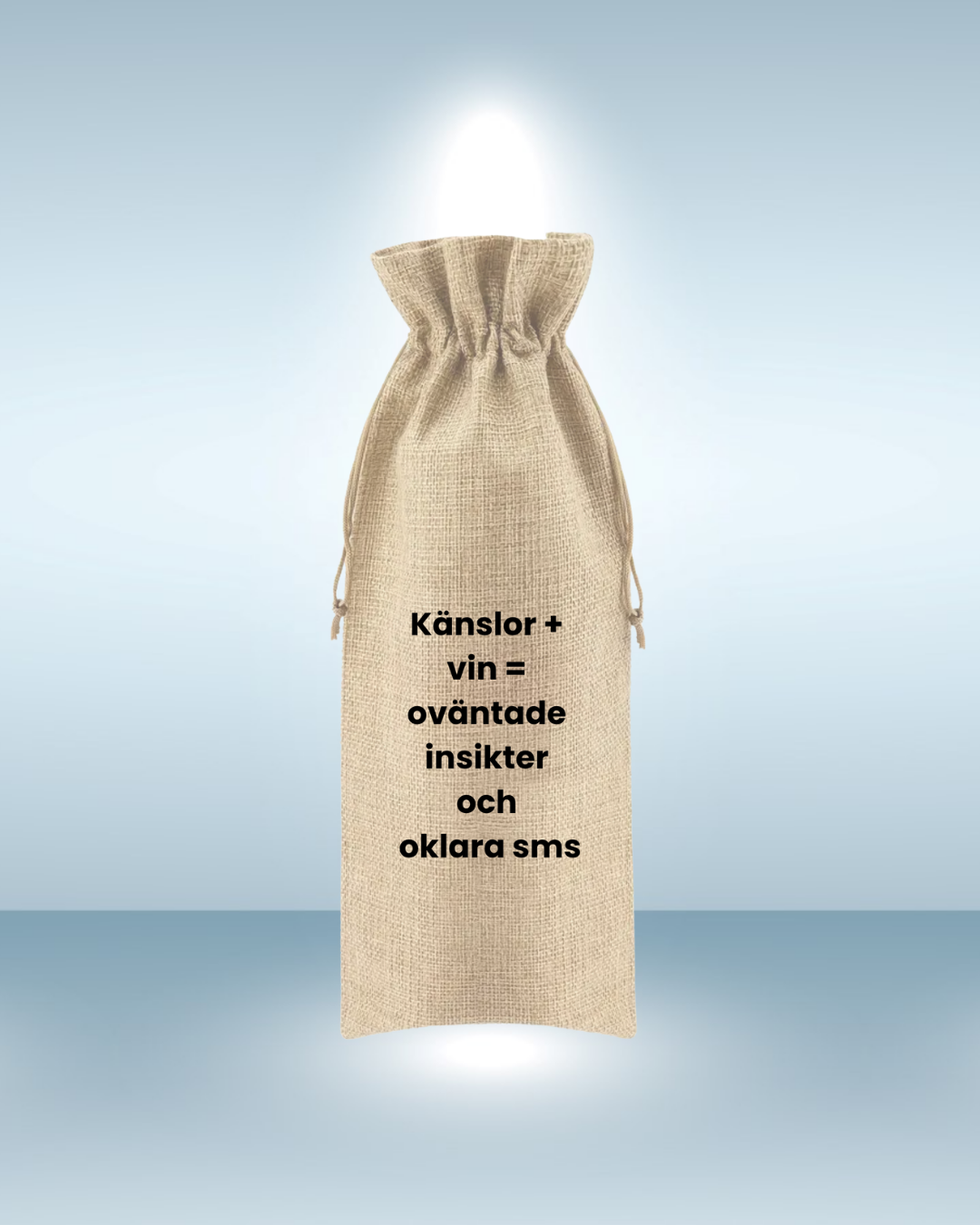 Känslor + vin = oväntade insikter och oklara sms