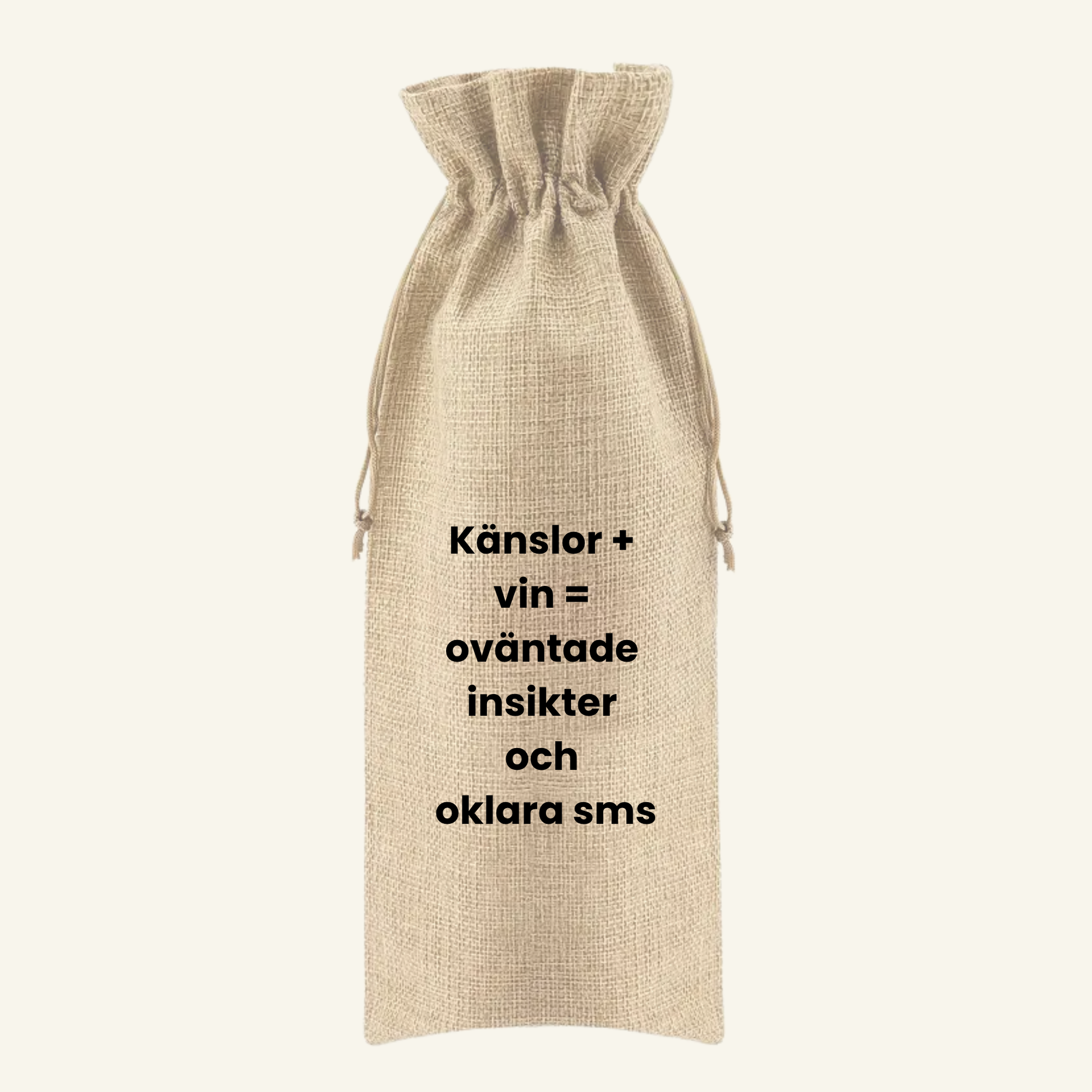Känslor + vin = oväntade insikter och oklara sms