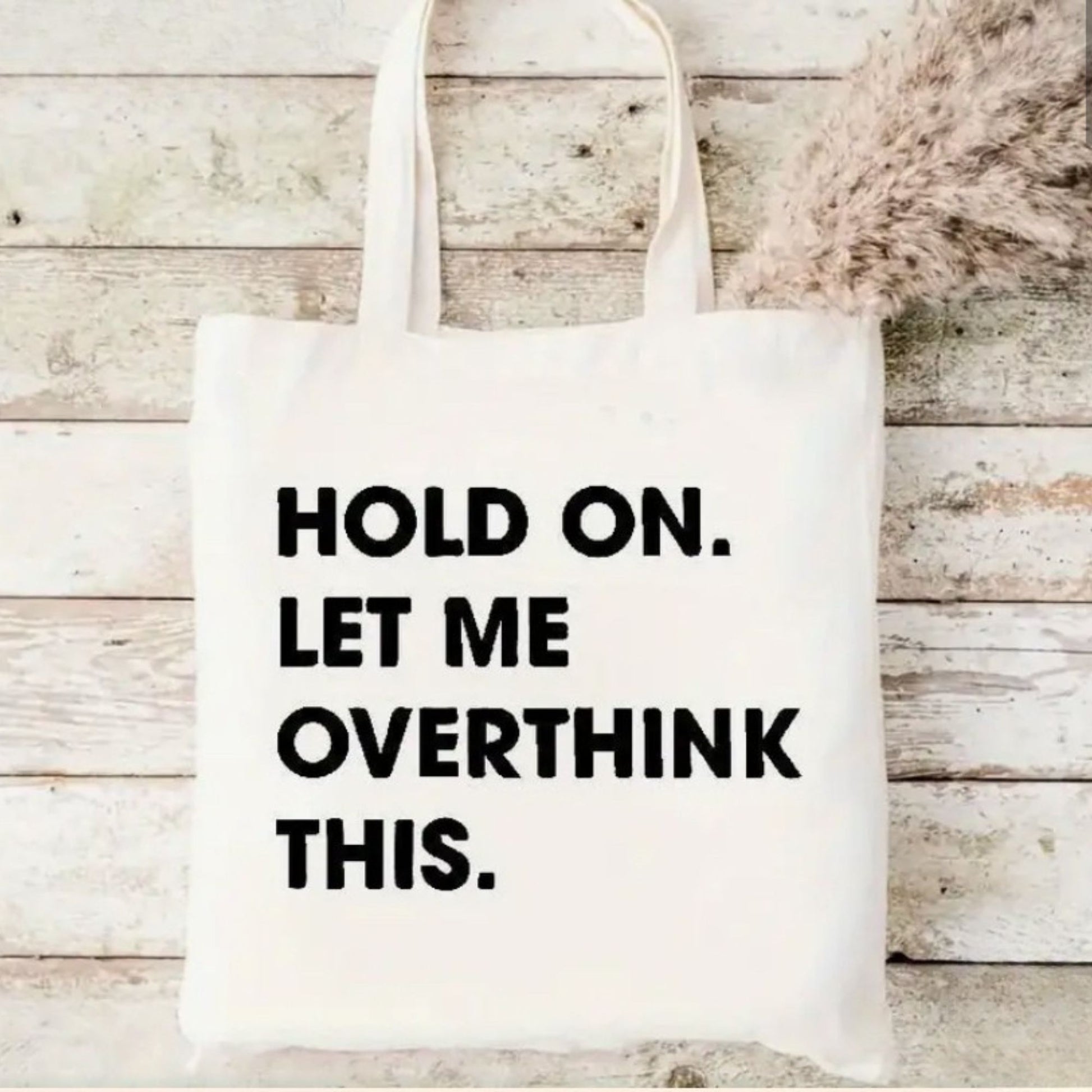 Hold on. Let me overthink this.