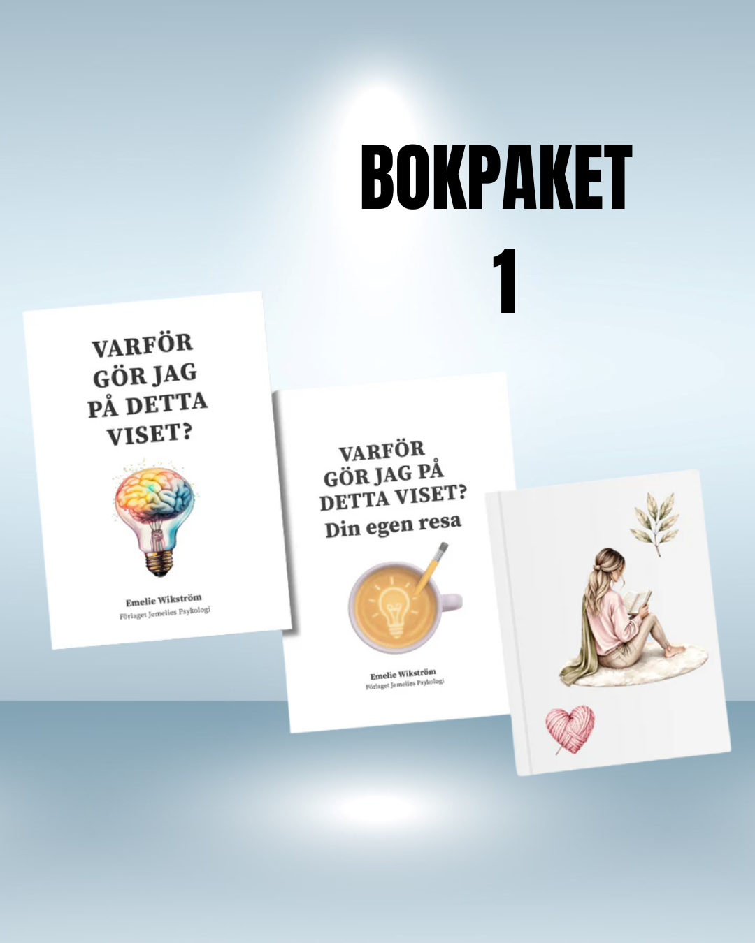 Varför gör jag på detta viset + Övningsboken + Anteckningsbok