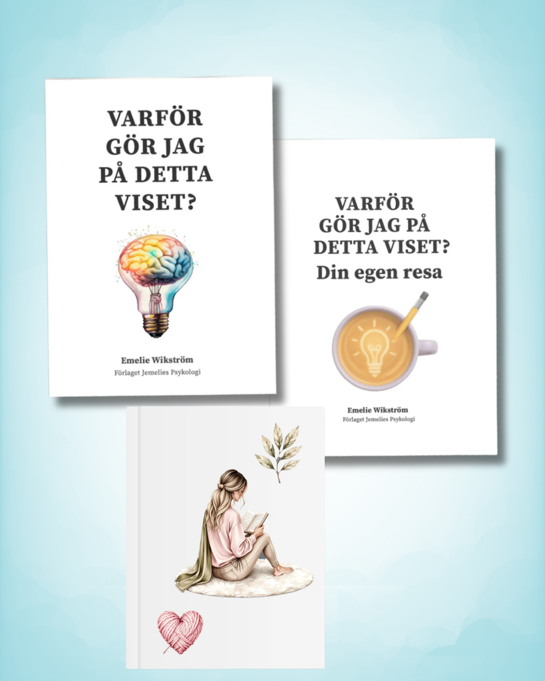 Varför gör jag på detta viset + Övningsboken + Anteckningsbok