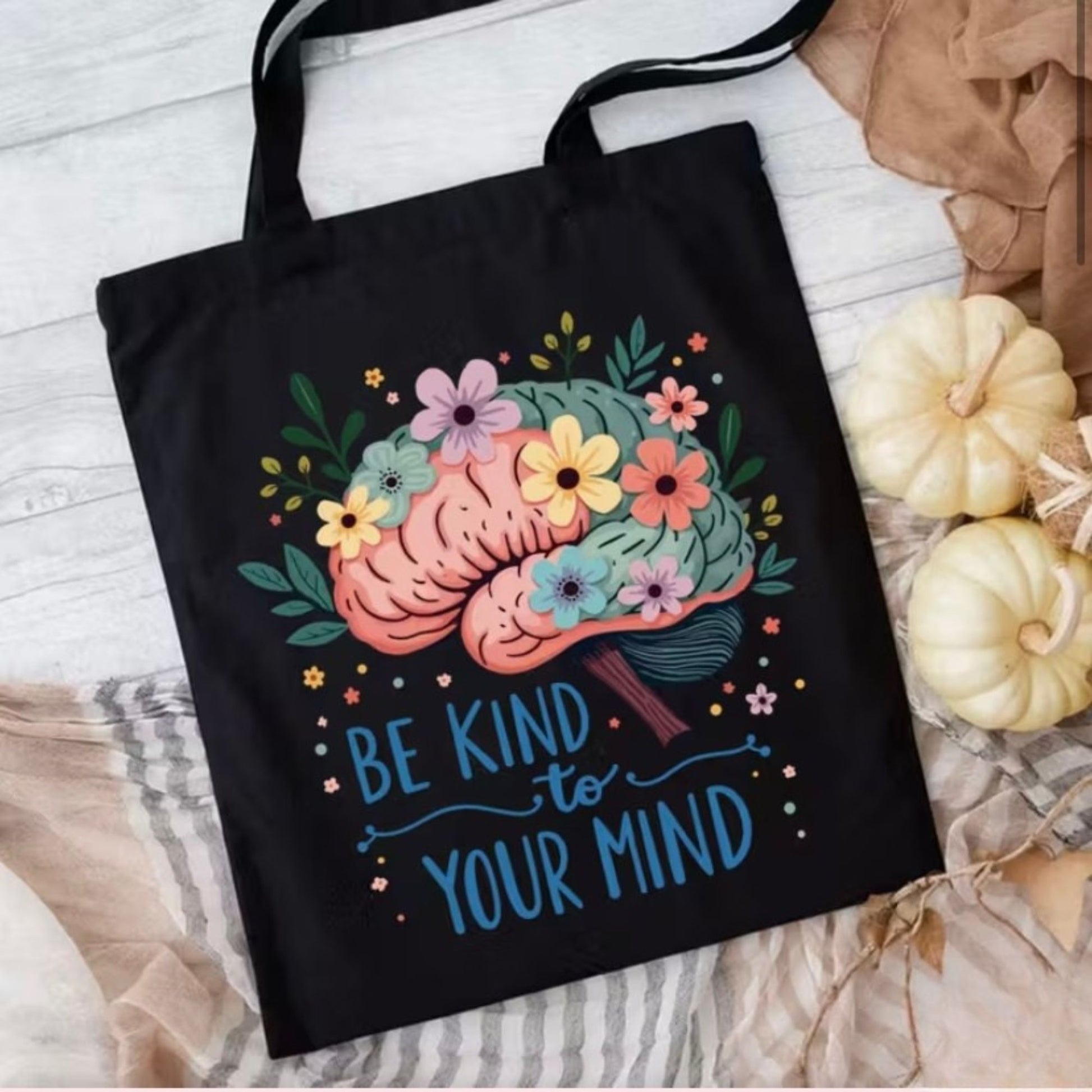 Be Kind to Your Mind