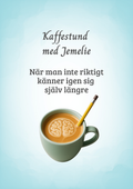Kaffestund med Jemelie – När man inte riktigt känner igen sig själv längre ☕