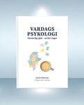 Vardagspsykologi - Förstå dig själv en bit i taget