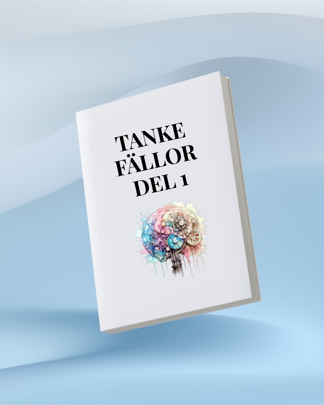 Förhandbokning-  Tankefällor – Del 1