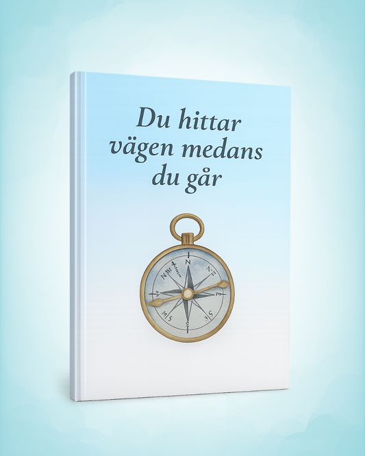 Du hittar vägen medans du går- Anteckningsbok A4