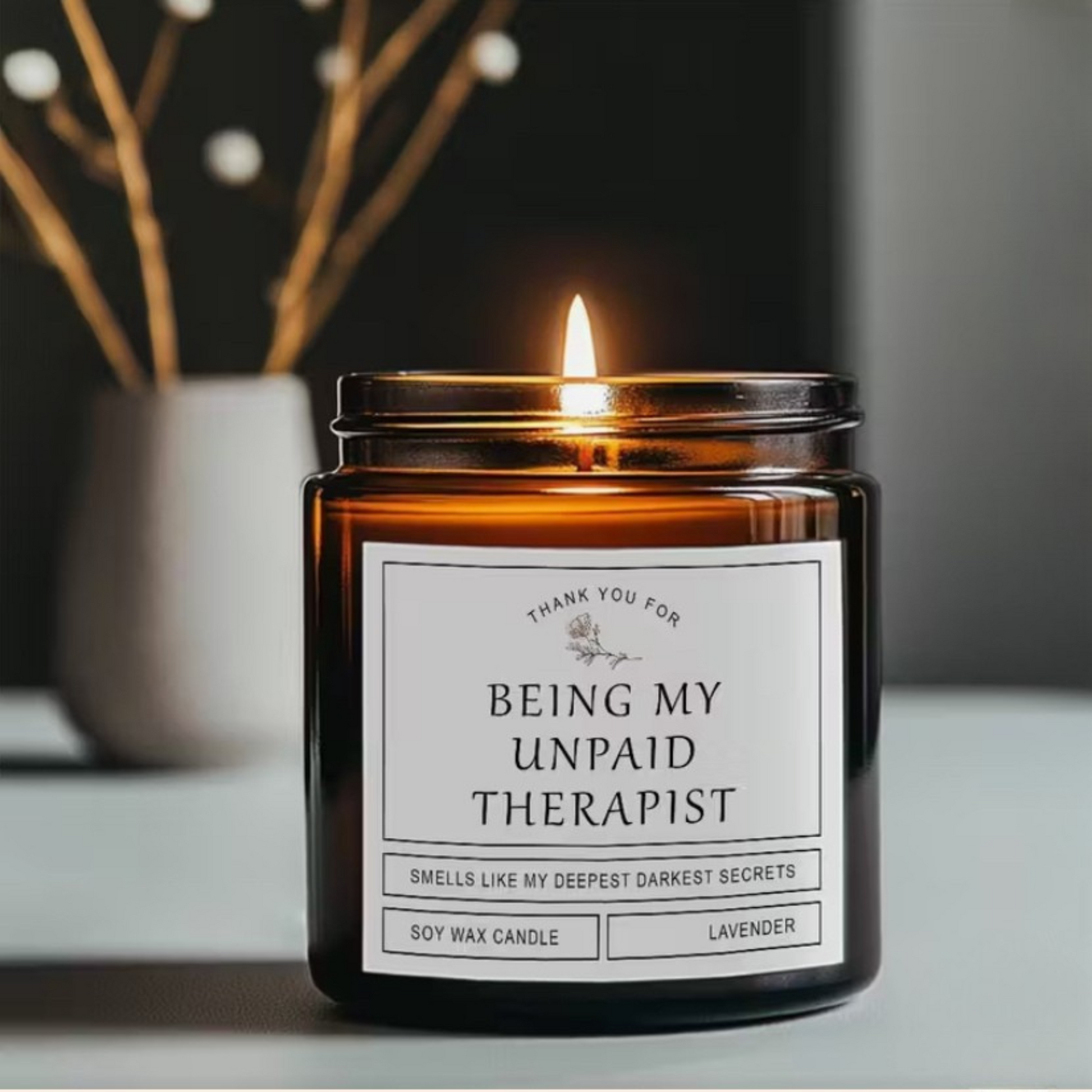 Thank you for being my unpaid therapist