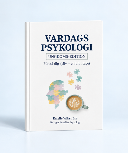 15 år+ Vardagspsykologi Ungdoms-edition : Kunskap för livet, i början av livet