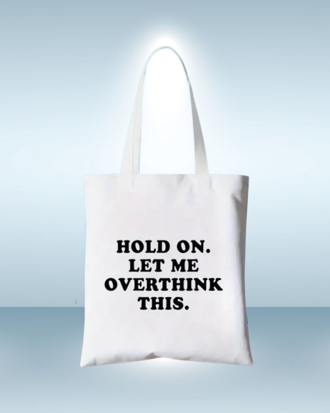 Hold on. Let me overthink this.