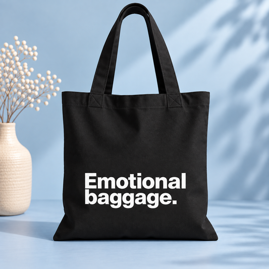 Emotional Baggage.
