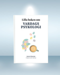 Lilla boken om vardagspsykologi