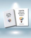 Provläsning Tankefällor & Varför gör jag på detta viset?