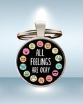 All feelings are okay