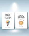 Varför gör jag på detta viset? + Tillhörande övningsbok