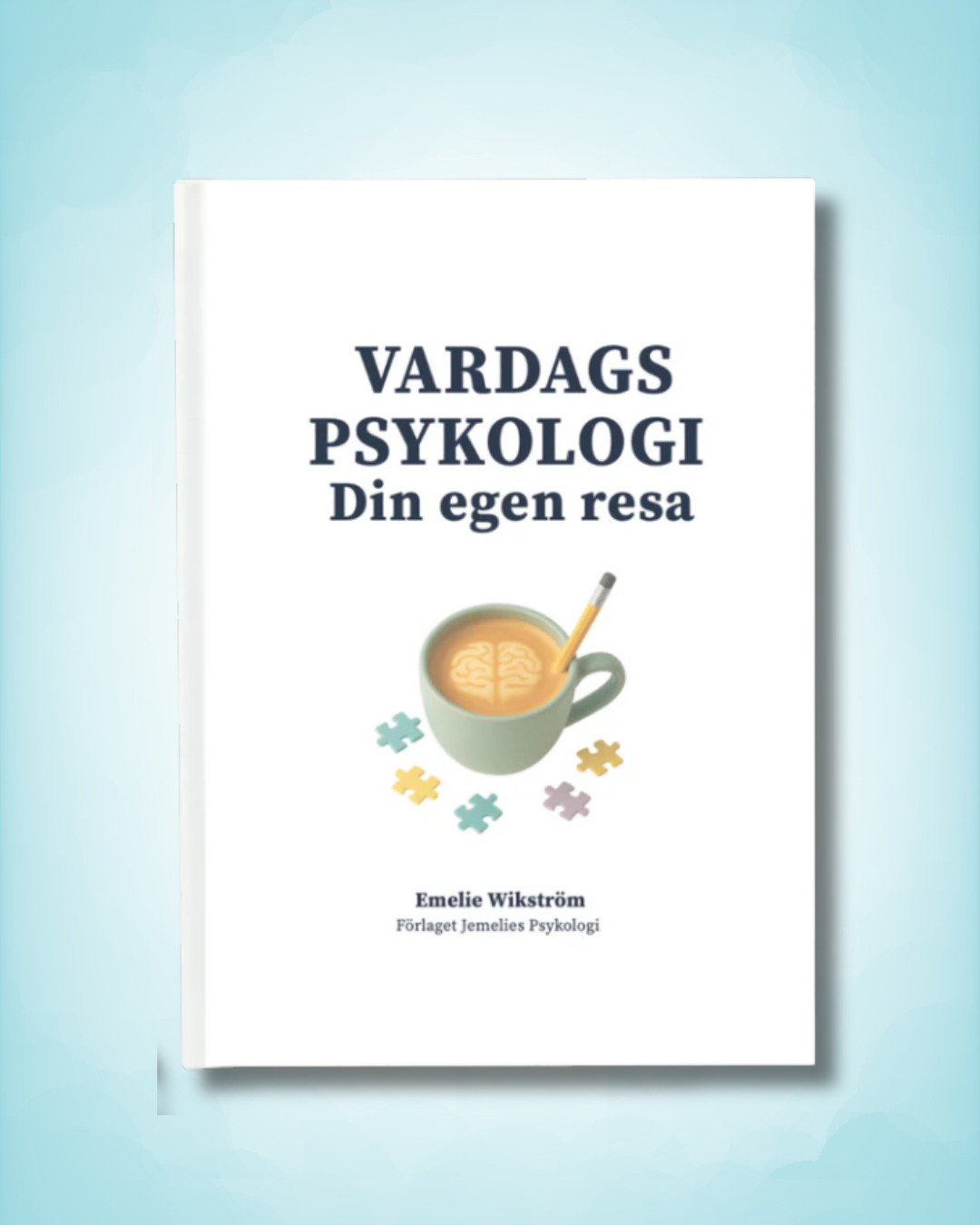 övningsboken Vardagspsykologi - Din egen resa