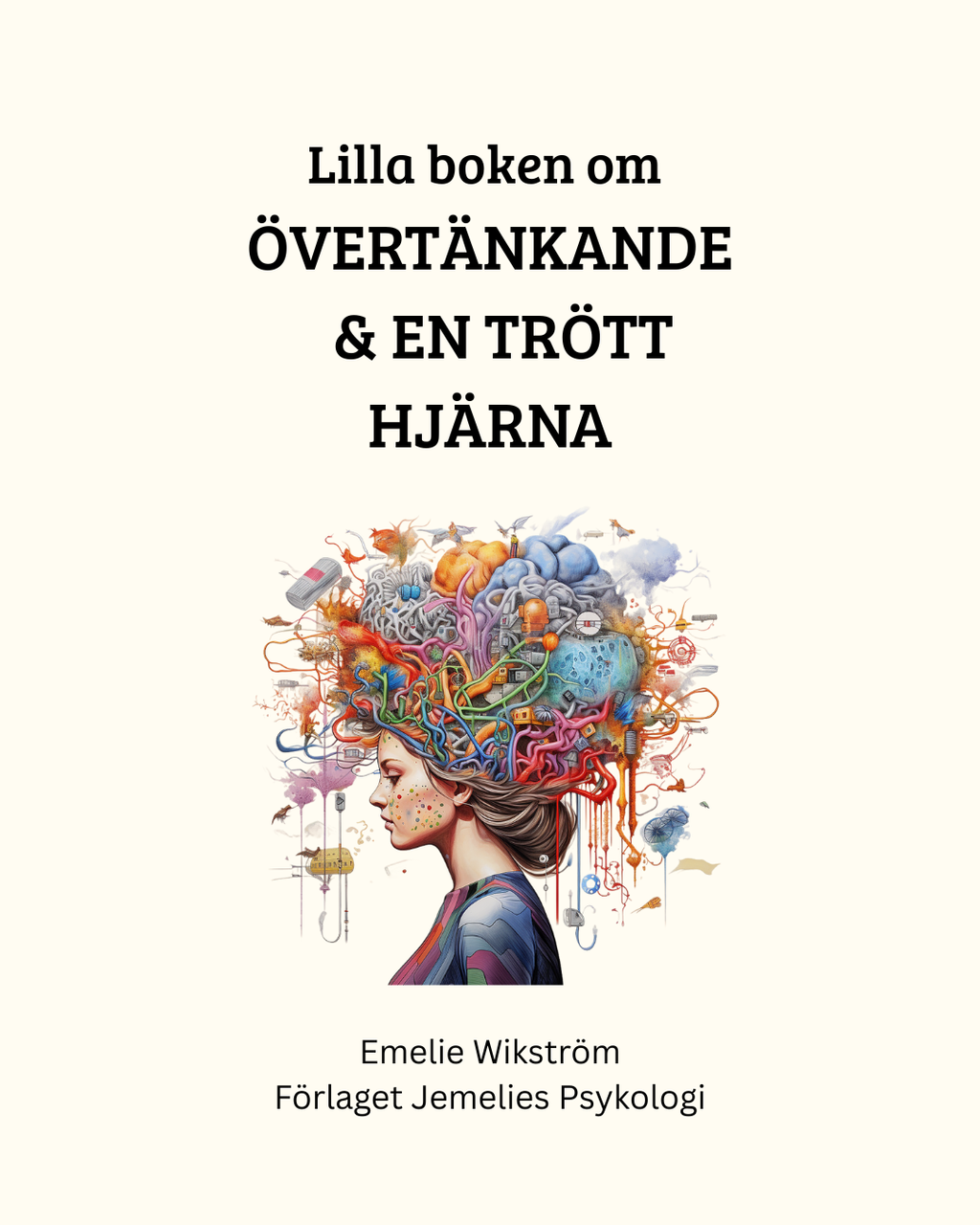 Lilla boken om Övertänkande & En trött hjärna - Digital PDF