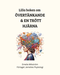 Lilla boken om Övertänkande & En trött hjärna - Kantstötta exemplar